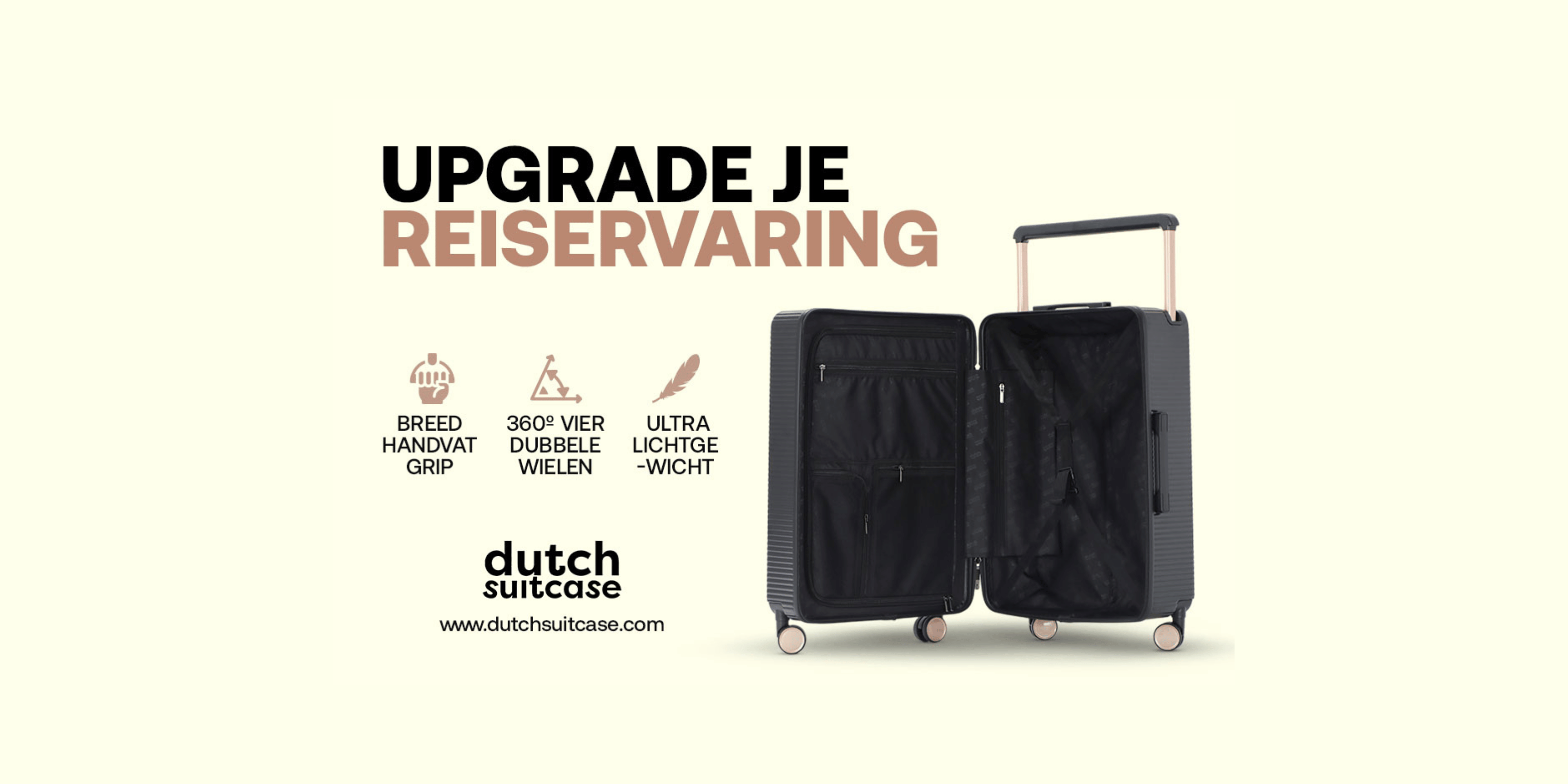 Binnenkant van een Dutchsuitcase koffer met tekst ‘Upgrade je reiservaring’ en USP’s zoals lichtgewicht ontwerp, TSA-slot en 360º wielen.